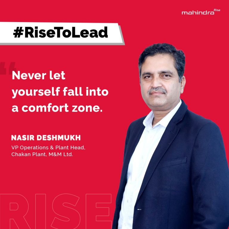 Rise To Lead By Nasir Deshmukh, VP Operations & Plant Head, Mahindra & Mahindra Ltd.